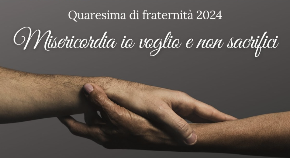 Quaresima di fraternità 2024